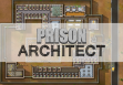 Prison Architect