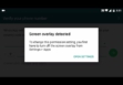 Screen overlay detected