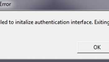 Failed to initialize authentication interface exiting