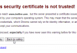 The site's security certificate is not trusted