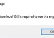 DX11 feature level 10.0 is required to run the engine