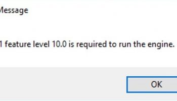 DX11 feature level 10.0 is required to run the engine