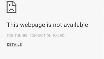 ERR_TUNNEL_CONNECTION_FAILED