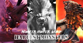 15 самых сложных монстров в Monster Hunter World