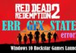 Как исправить ошибку ERR_GFX_STATE RDR 2 в Windows 10?