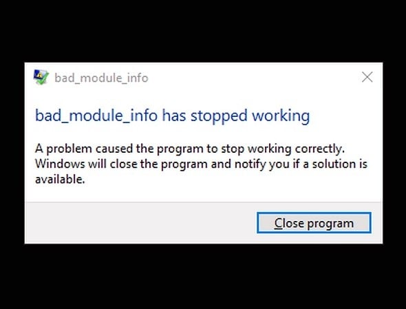 Bad module info windows 10 как исправить