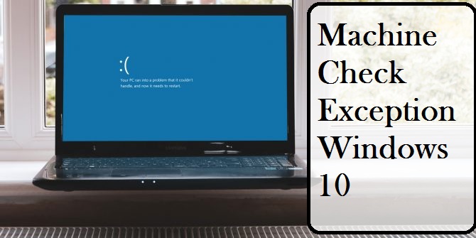 Machine check exception windows 10 как исправить