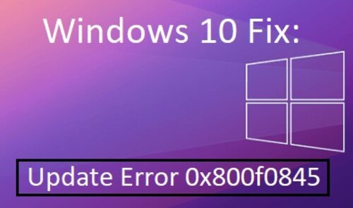 0x800f0845 почему виндовс 10 не может обновиться выдает ошибку
