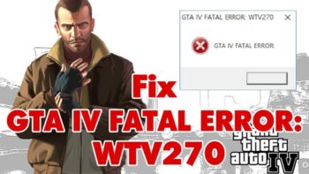 Fatal Error WTV270 GTA IV