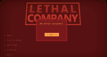 An Error Occurred Lethal Company