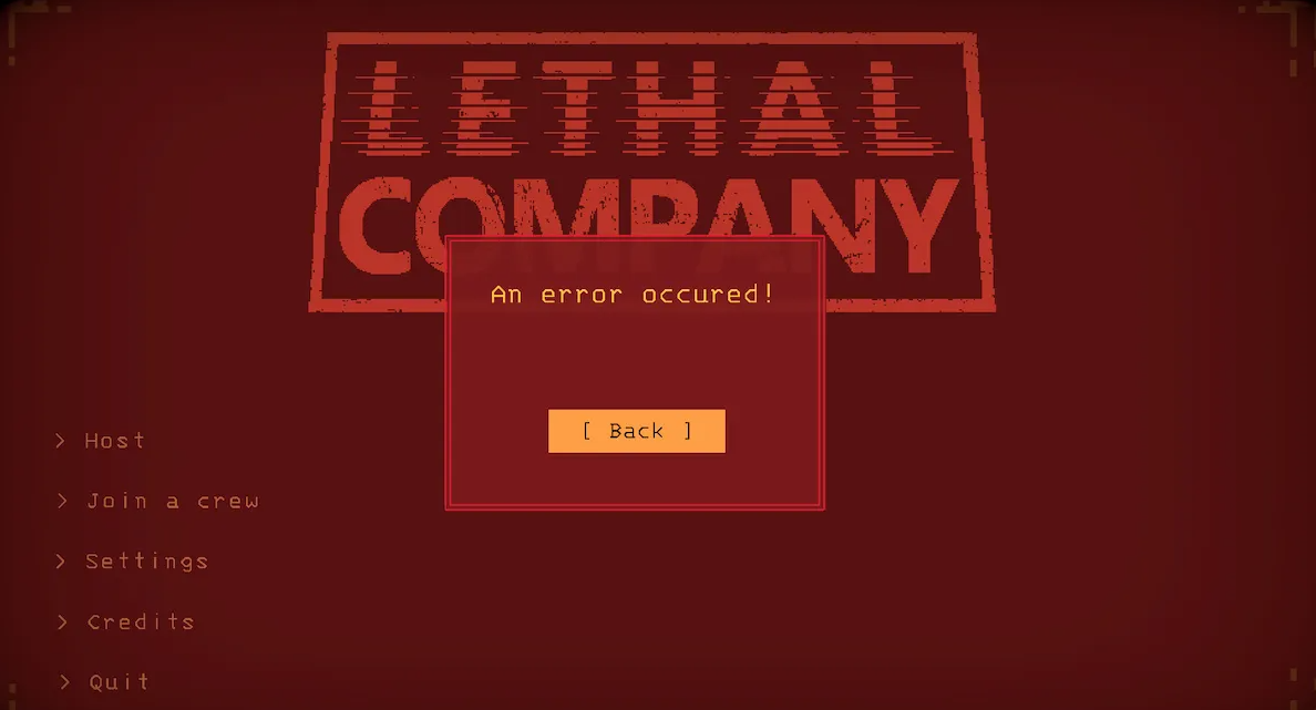 An Error Occurred Lethal Company