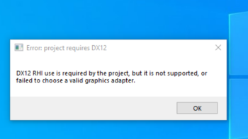 DX12 RHI use is required