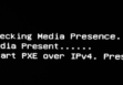 Checking Media Presence